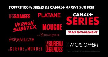 Canal + Séries disponible sur la Freebox dès aujourd’hui