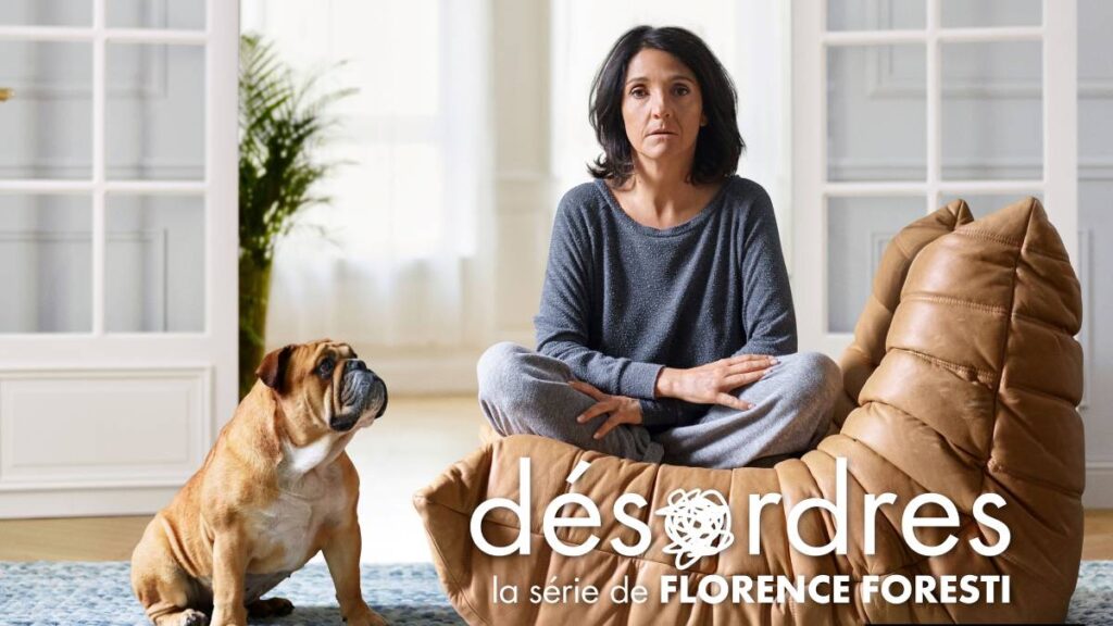 Désordres avec Florence Foresti