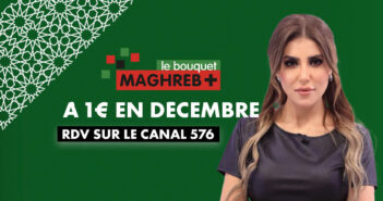 Freebox : le bouquet Maghreb à 1€ seulement ! Maghreb+