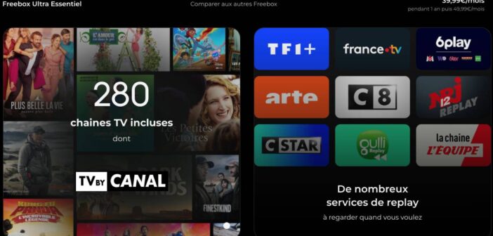 Freebox Ultra Essentiel : TV by CANAL débarque gratuitement dans l’abonnement