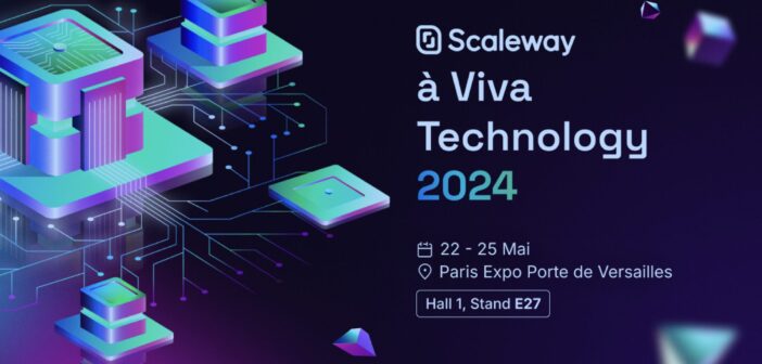 Scaleway confirme sa présence à Viva Technology 2024